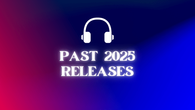 Past 2025 Releases